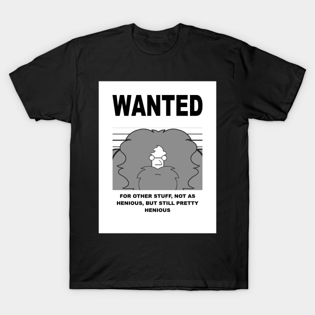 DEVIL TO PAY Nelson wanted poster T-Shirt by Hazard Studios